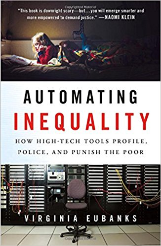 automating inequality eubanks